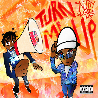 Turn Me Up feat.Louie Ray/YN Jay