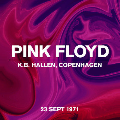 シングル/Cymbaline 2 (KB Hallen, Copenhagen, live 23 Sept)/Pink Floyd