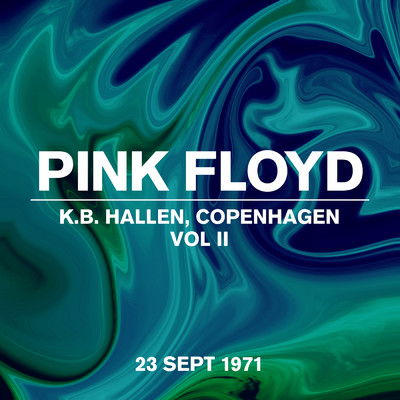 シングル/A Saucerful of Secrets (KB Hallen, Copenhagen Vol II, live 23 Sept 1971)/Pink Floyd
