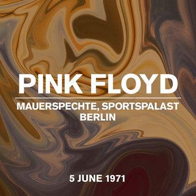 シングル/Astronomy Domine (Mauerspechte Berlin Sportspalast, live 5 June 1971)/Pink Floyd