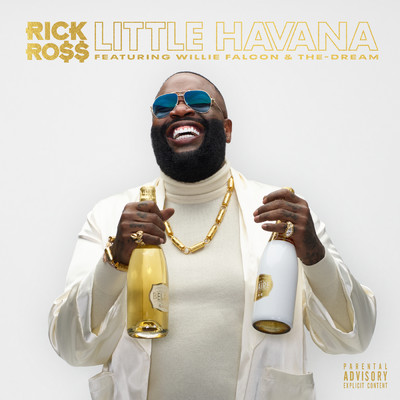 Little Havana (Explicit) feat.Willie Falcon,The-Dream/Rick Ross