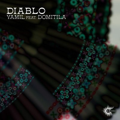 Diablo feat.Domitila/Yamil