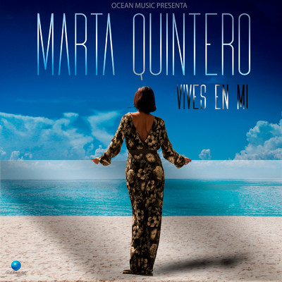 Vives En Mi/Marta Quintero