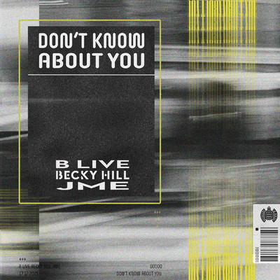 Don't Know About You feat.Becky Hill,JME/B Live