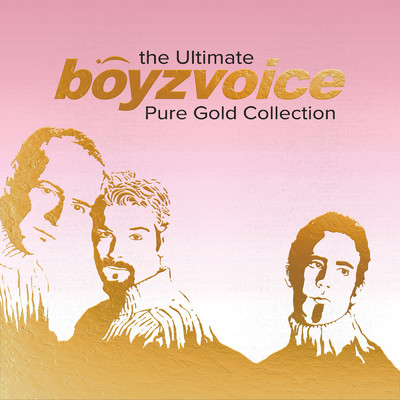 アルバム/The Ultimate Boyzvoice Pure Gold Collection (Explicit)/Boyzvoice
