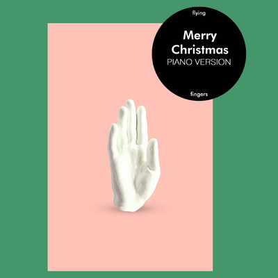 シングル/Merry Christmas (Piano Version)/Flying Fingers