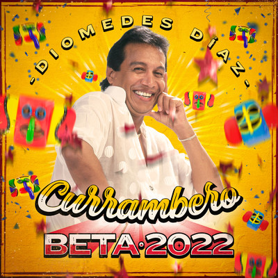 Currambero Beta 2022 (Mosaico)/Diomedes Diaz／Juancho Rois