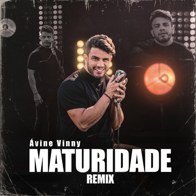 Maturidade (Remix)/Avine Vinny