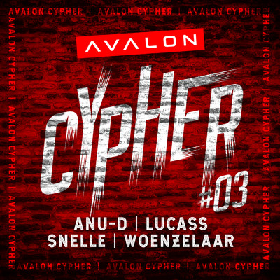 アルバム/Avalon Cypher #3 (Explicit) feat.Anu-D,Lucass/Avalon Cypher
