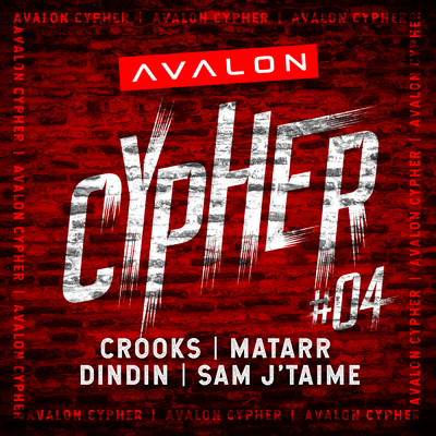 シングル/Avalon Cypher #4 (Instrumental)/Crooks／Matarr／DinDin／Sam J'taime