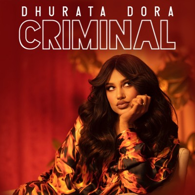 シングル/Criminal/Dhurata Dora