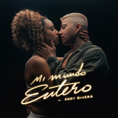 シングル/Mi Mundo Entero/Andy Rivera