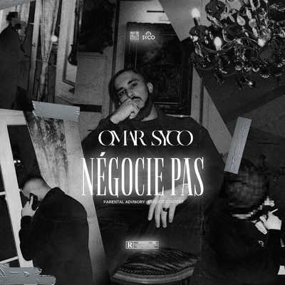 シングル/Negocie pas (Explicit)/Omar Syco