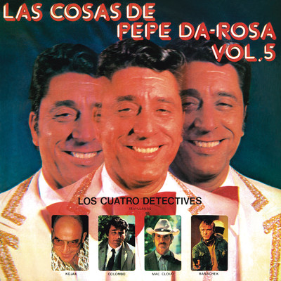 アルバム/Las Cosas De Pepe Da Rosa - VOL. 5 (Remasterizado 2022)/Pepe Da Rosa