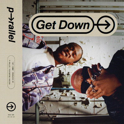 シングル/Get Down feat.Kasien/p-rallel