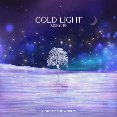 Cold Light/Ricky Ho