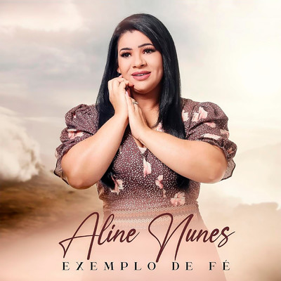 シングル/Exemplo de Fe/Aline Nunes