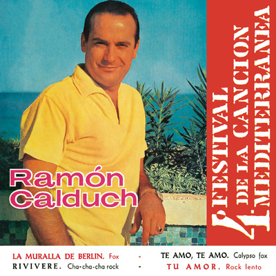 4o Festival de la Cancion Mediterranea (EP) (Remasterizado 2022)/Ramon Calduch
