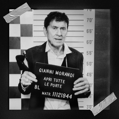 Apri tutte le porte/Gianni Morandi