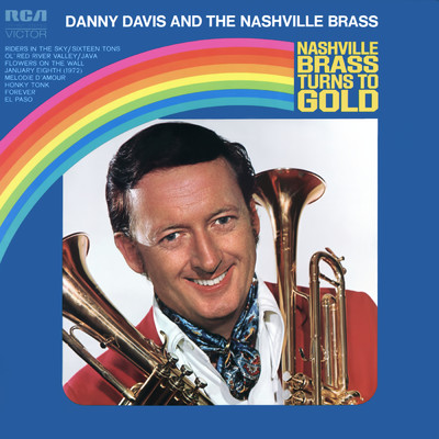 Nashville Brass Turns to Gold/Danny Davis & The Nashville Brass