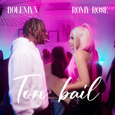 シングル/Ton bail (Explicit) feat.Bolemvn/Romy Rose