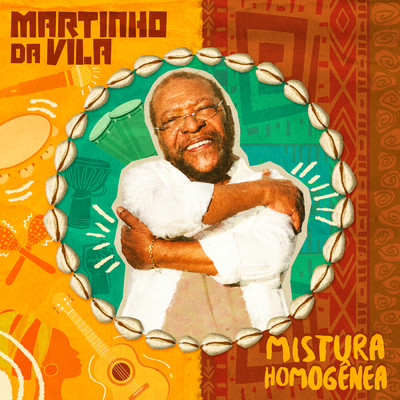 Mistura Homogenea/Martinho Da Vila