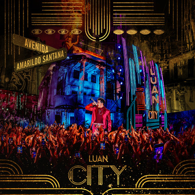 アルバム/LUAN CITY AVENIDA AMARILDO SANTANA (Ao Vivo)/Luan Santana