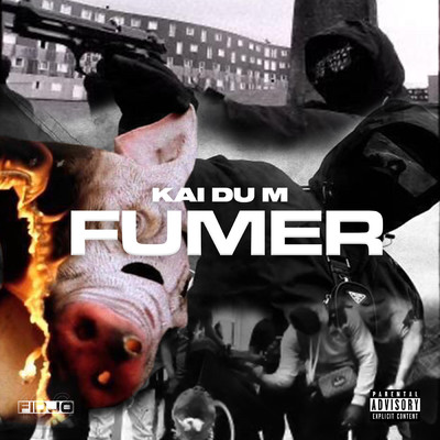 シングル/Fumer (Explicit)/Kai Du M