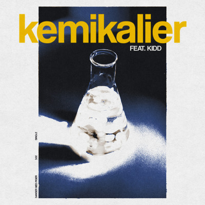 シングル/Kemikalier feat.Kidd/Danser Med Piger