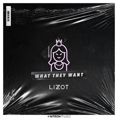 シングル/What They Want/LIZOT
