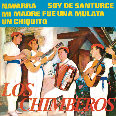 Navarra (Remasterizado 2022)/Los Chimberos