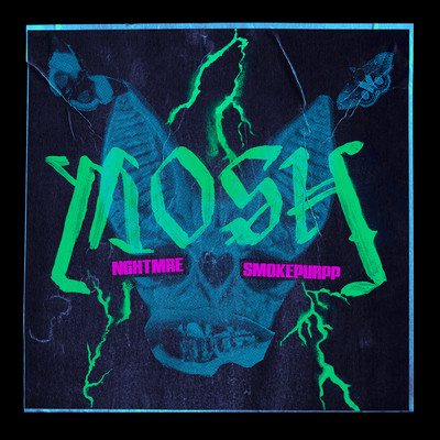 MOSH (Explicit)/NGHTMRE／Smokepurpp