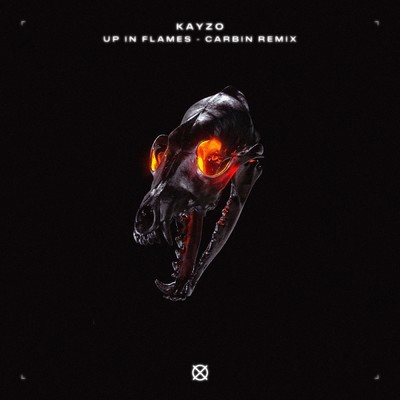 Up In Flames (Carbin Remix) feat.Alex Gaskarth/Kayzo