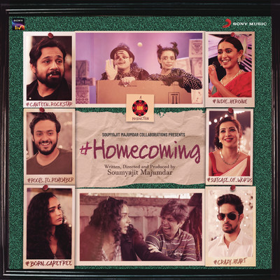 Homecoming (Original Motion Picture Soundtrack)/Sameer Rahat／Mou Sultana／Ramnidhi Gupta／Bhoba Pagla／Hybrid Protokol／Neil Mukherjee