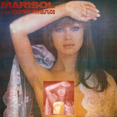 Marisol y los Bohemios Paraguayos (Remasterizado 2022)/Marisol