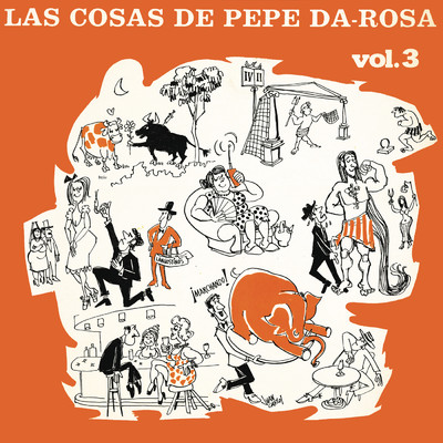 アルバム/Las Cosas De Pepe Da Rosa Vol. 3 (Remasterizado 2022)/Pepe Da Rosa