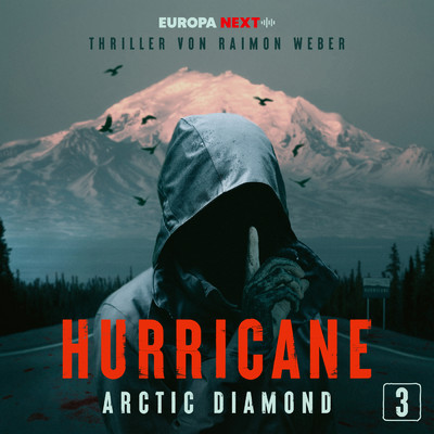 アルバム/Hurricane - Stadt der Lugen ／ Folge 3: Arctic Diamond (Explicit)/Hurricane