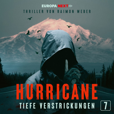 アルバム/Hurricane - Stadt der Lugen ／ Folge 7: Tiefe Verstrickungen (Explicit)/Hurricane