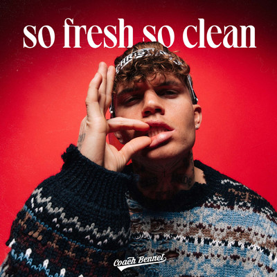 So Fresh So Clean (Explicit)/クリス・トムリン