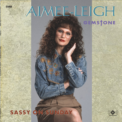 Sassy on Sunday (from ”The Righteous Gemstones: Season 2” Soundtrack)/Aimee-Leigh Gemstone