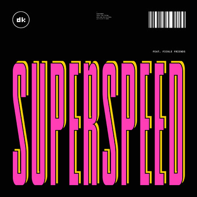シングル/Superspeed feat.Fickle Friends/Dutchkid