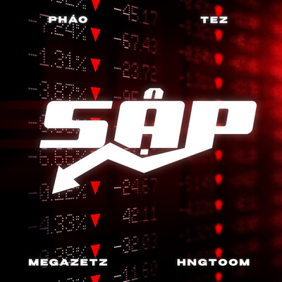 Sap feat.Tez,Megazetz,HNGTOOM/Phao