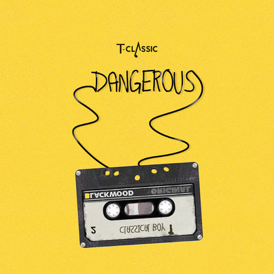 シングル/Dangerous/T-Classic