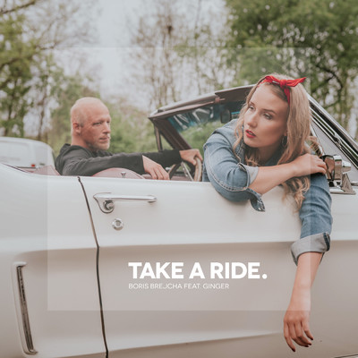 Take A Ride (Edit) feat.Ginger/Boris Brejcha