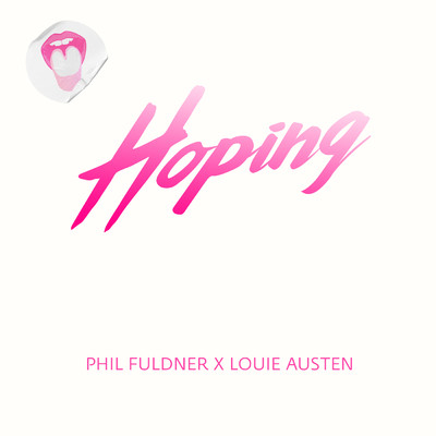 Hoping/Phil Fuldner／Louie Austen