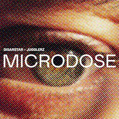 アルバム/Microdose EP/Disarstar／Jugglerz