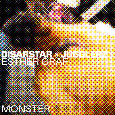 シングル/Monster/Disarstar／Jugglerz