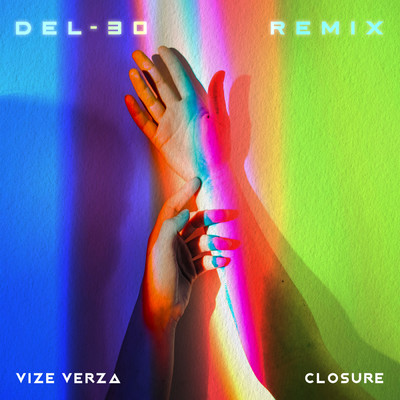 シングル/Closure (DEL-30 Remix)/Vize Verza