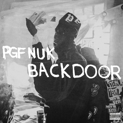 Backdoor (Explicit)/PGF Nuk