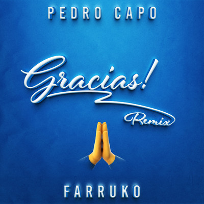 Pedro Capo／Farruko